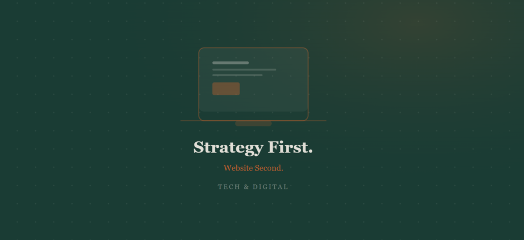 Strategy first. Website second
